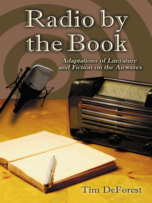 Title details for Radio by the Book by Tim DeForest - Available